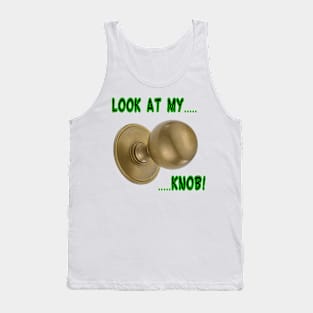 Look At My (Door) Knob! Tank Top